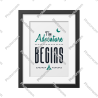 The adventure begins Framed poster